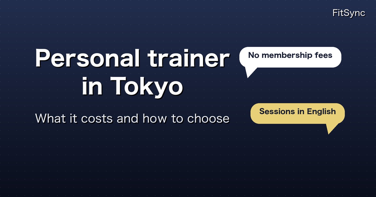 Personal trainer in Tokyo: what it costs and how to choose
